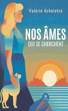 Nos âmes qui se cherchent