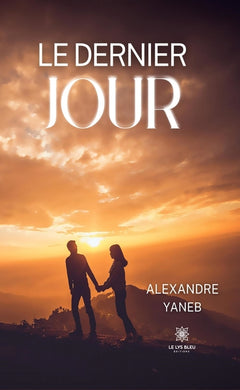 Le dernier jour