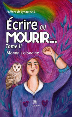 Écrire ou mourir...