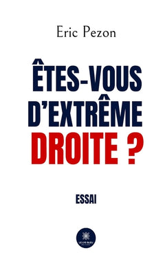 Êtes-vous d'extrême droite ?