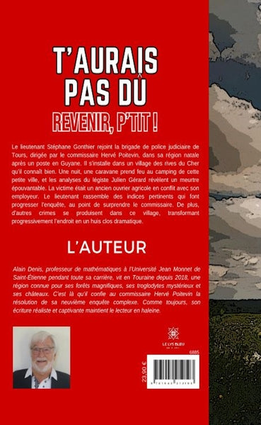 T'aurais pas dû revenir, p'tit !