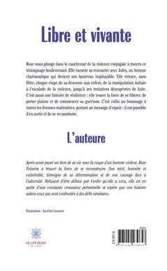 Libre et vivante