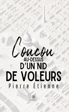 Coucou au-dessus d'un nid de voleurs