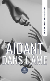 Aidant dans l'âme