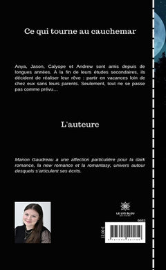 Ce qui tourne au cauchemar