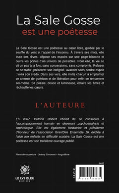 La Sale Gosse est une poétesse