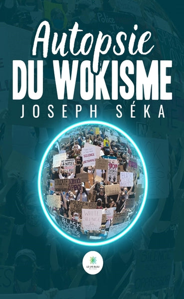 Autopsie du wokisme