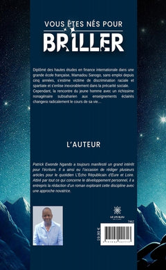 Vous êtes nés pour briller