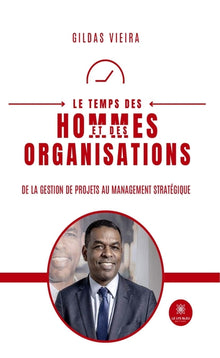 Le temps des hommes et des organisations