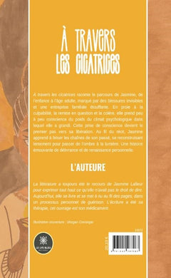 À travers les cicatrices