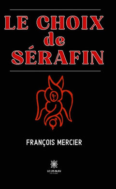 Le choix de sérafin