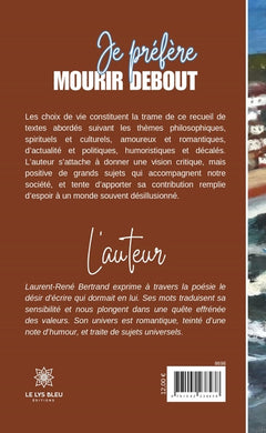 Je préfère mourrir debout