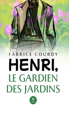 Henri, le gardien des Jardins