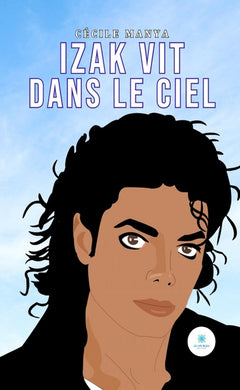 Izak vit dans le Ciel