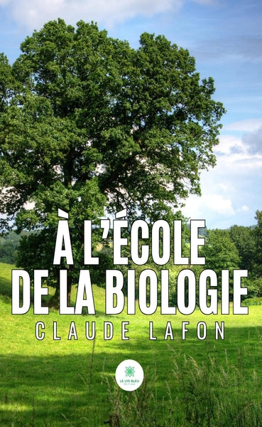 À l'école de la biologie
