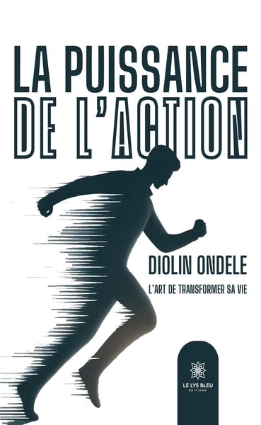 La puissance de l'action