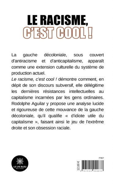 Le racisme, c'est cool !