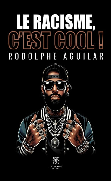 Le racisme, c'est cool !