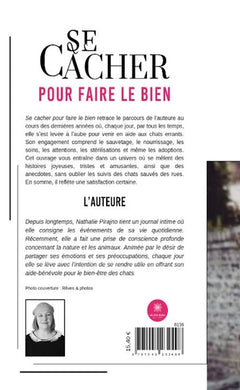 Se cacher pour faire le bien