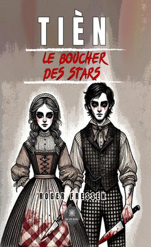Tièn - Le boucher des stars