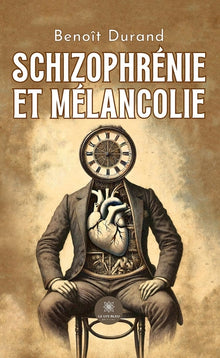 Schizophrénie et mélancolie