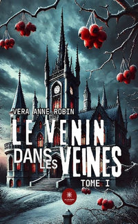 Le venin dans les veines