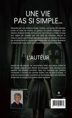 Une vie pas si simple...