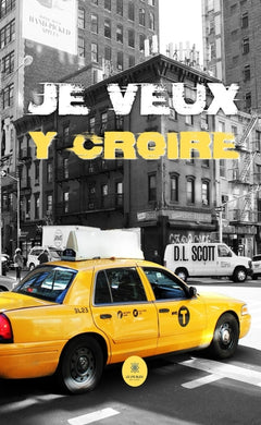 Je veux y croire