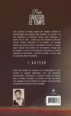 Pour caresser le temps
