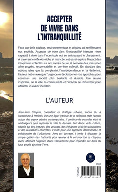 Accepter de vivre dans l'intranquillité