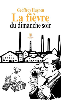 La fièvre du dimanche soir