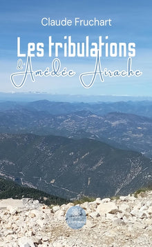 Les tribulations d'Amédée Airache