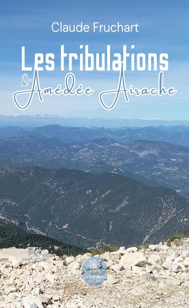 Les tribulations d'Amédée Airache