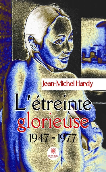 L'étreinte glorieuse
