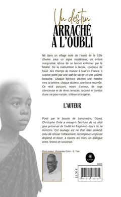 Un destin arraché à l'oubli