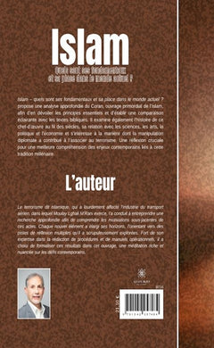 Islam, quels sont ses fondamentaux et sa place dans le monde actuel ?