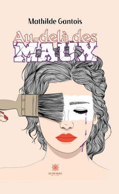 Au delà des maux