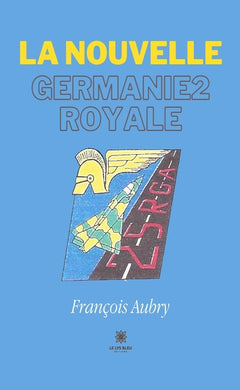 La nouvelle Germanie royale