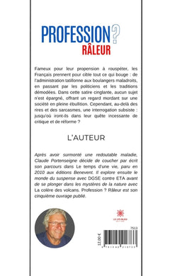 Profession? râleur