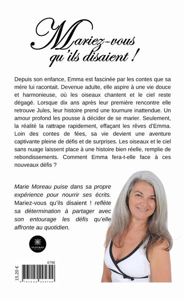 Mariez-vous qu'ils disaient !