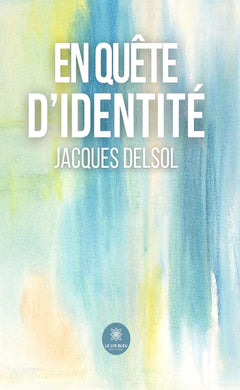 En quête d'identité