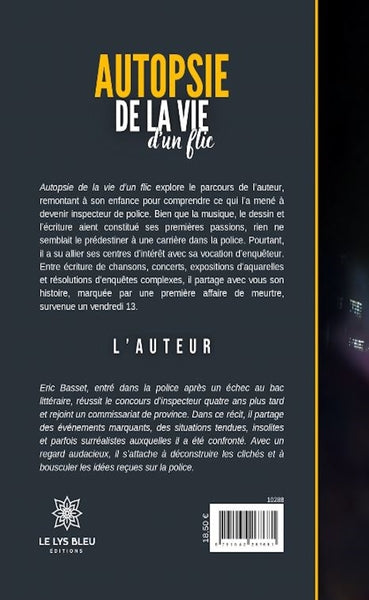 Autopsie de la vie d'un flic