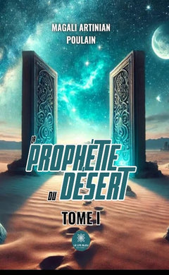 La prophétie du désert