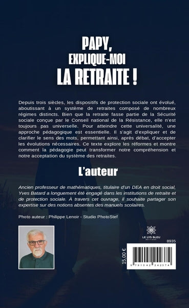 Papy, explique-moi la retraite !