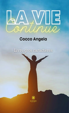La vie continue