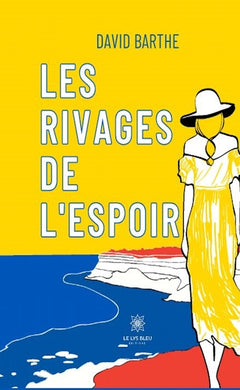 Les rivages de l'espoir
