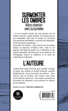 Surmonter les ombres