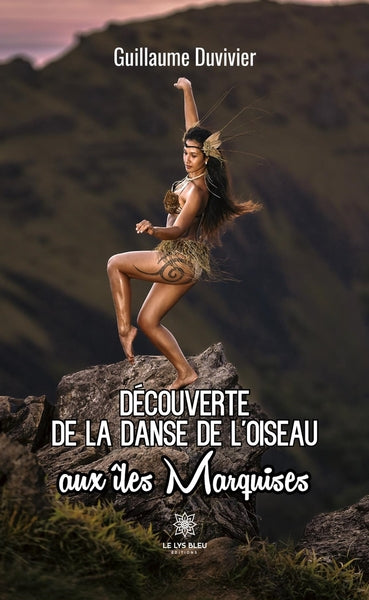 Découverte de la danse de l'oiseau aux îles Marquises