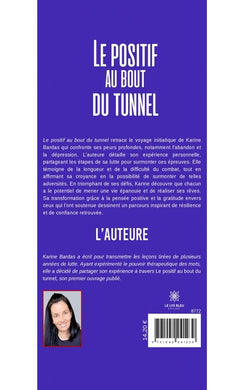 Le positif au bout du tunnel
