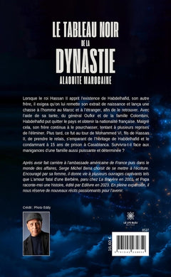Le tableau noir de la dynastie alaouite marocaine